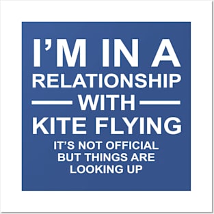 Relationship Kite Flying Not Official Looking Up Funny Posters and Art